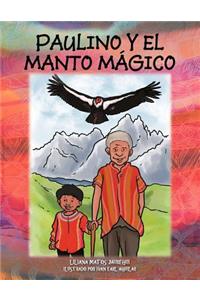 Paulino y El Manto Magico