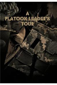 Platoon Leader's Tour
