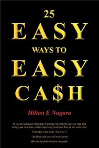 25 Easy Ways to Easy Cash