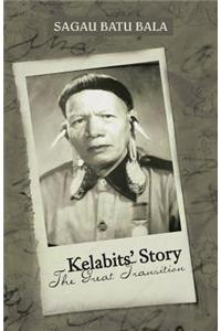 Kelabits' Story the Great Transition