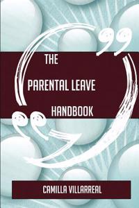 The Parental Leave Handbook - Everything You Need to Know about Parental Leave