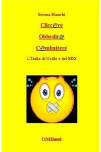 Cliccare Obbedire Combattere
