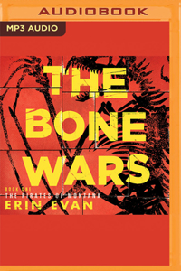 The Bone Wars