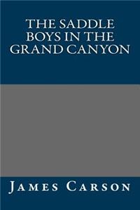 The Saddle Boys in the Grand Canyon