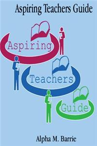 Aspiring Teachers Guide