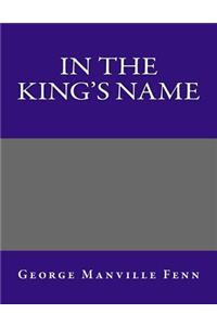 In the King's Name