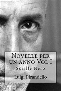 Novelle per un anno Vol I Scialle Nero