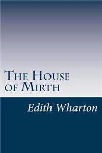 House of Mirth