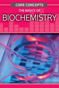 Basics of Biochemistry