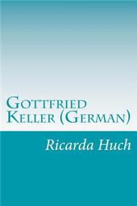 Gottfried Keller (German)