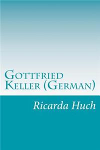 Gottfried Keller (German)