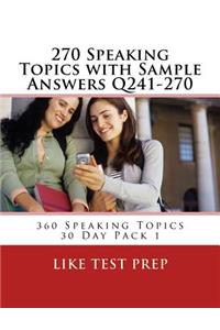 270 Speaking Topics with Sample Answers Q241-270