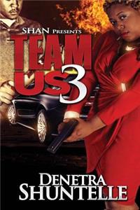 Team Us 3