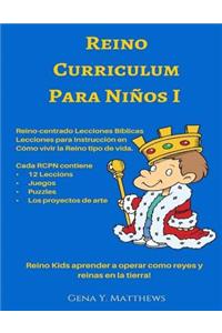 Reino Curriculum Para Ninos I