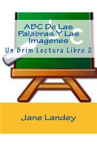 ABC De Las Palabras Y Las Imagenes
