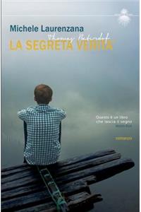 La Segreta Verita'