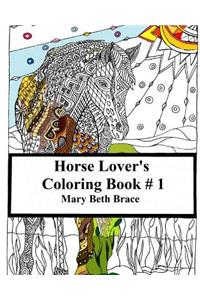 Horse Lover's Coloring Book #1