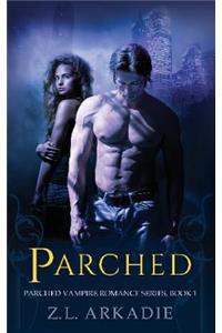 Parched: A Vampire Romance