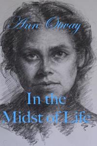 In the Midst of Life