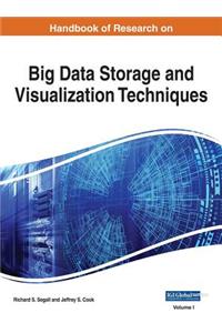 Handbook of Research on Big Data Storage and Visualization Techniques, 2 volume