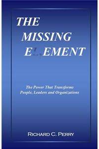 The Missing Element: Introducing Leaders and Organizations to L2 and Level 7 Leadership(r)