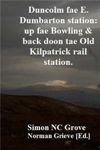 Duncolm fae E. Dumbarton station