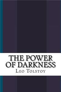The Power of Darkness