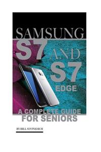 Samsung Galaxy S7 & S7 Edge for Seniors