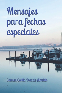 Mensajes para fechas especiales