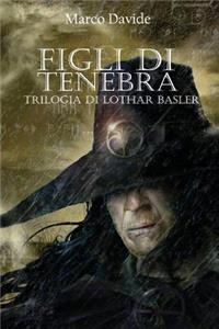 Figli Di Tenebra