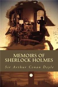 Memoirs of Sherlock Holmes