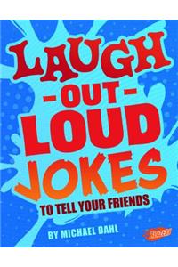 Laugh-Out-Loud Jokes to Tell Your Friends