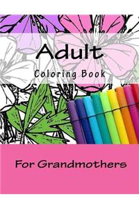 Adult Coloring Book For Grandmothers