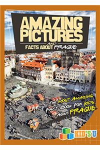 Amazing Pictures and Facts about Prague