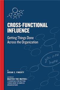 Cross Functional Influence