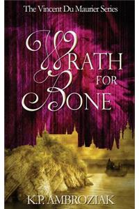 Wrath for Bone