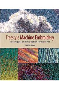 Freestyle Machine Embroidery