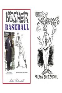 What's a Schmuck / Kosher Baseball
