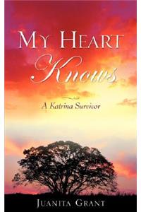 My Heart Knows