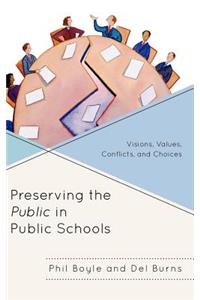 Preserving the Public in Public Schools