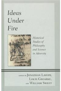Ideas Under Fire
