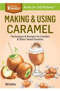 Making & Using Caramel