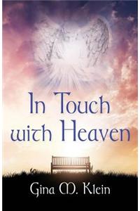 In Touch with Heaven