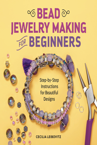 Bead Jewelry Making for Beginners