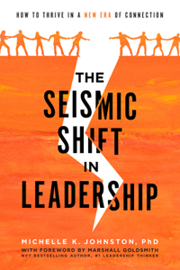 Seismic Shift in Leadership