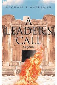 A Leader's Call