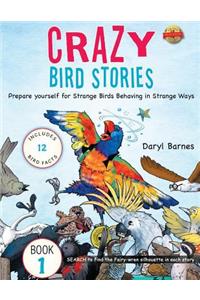 Crazy Bird Stories