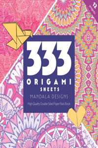 333 Origami Sheets Mandala Designs