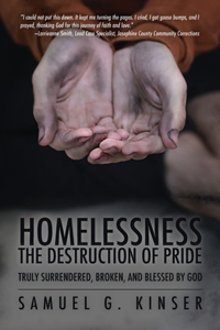 Homelessness, The Destruction of Pride