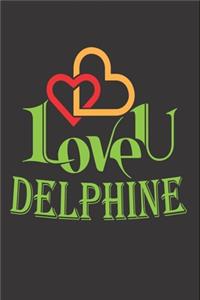 I Love You Delphine